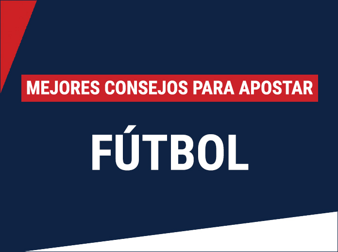 Consejos apostar fútbol
