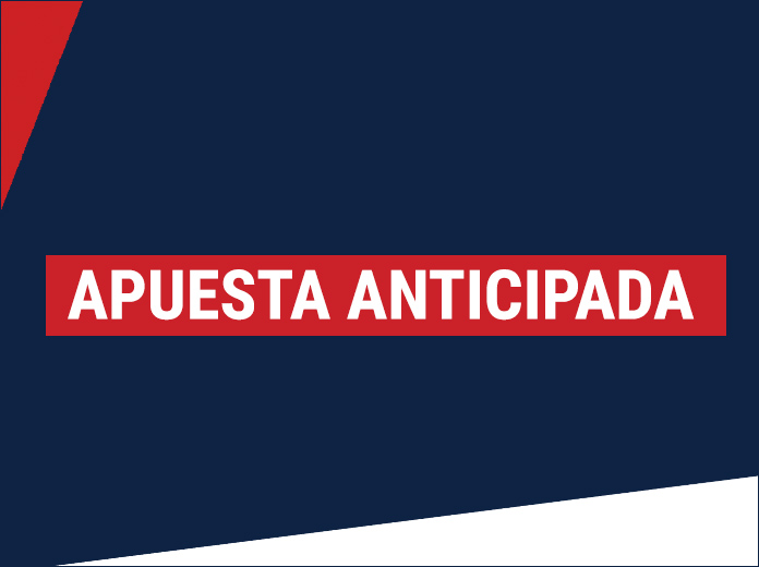 que es apuesta anticipada