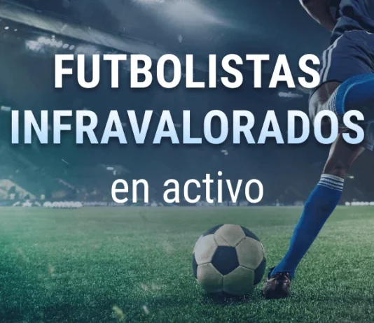jugadores infravalorados