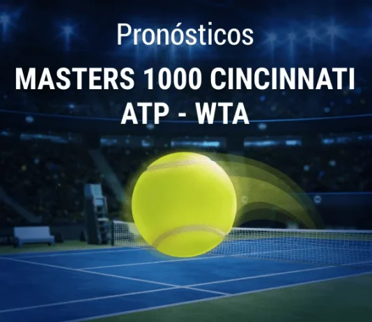 Pronósticos Masters & WTA 1000 Cincinnati