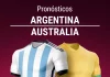 Pronósticos Mundial 2022: Argentina - Australia