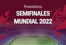 Pronósticos Semifinales - Mundial Catar 2022
