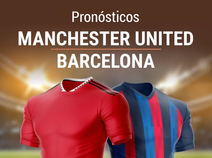 Pronósticos Manchester United - Barcelona