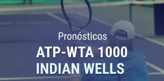 Pronósticos Masters ATP - WTA 1000 Indian Wells