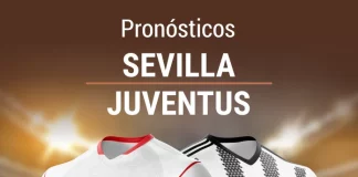 Pronósticos Sevilla - Juventus
