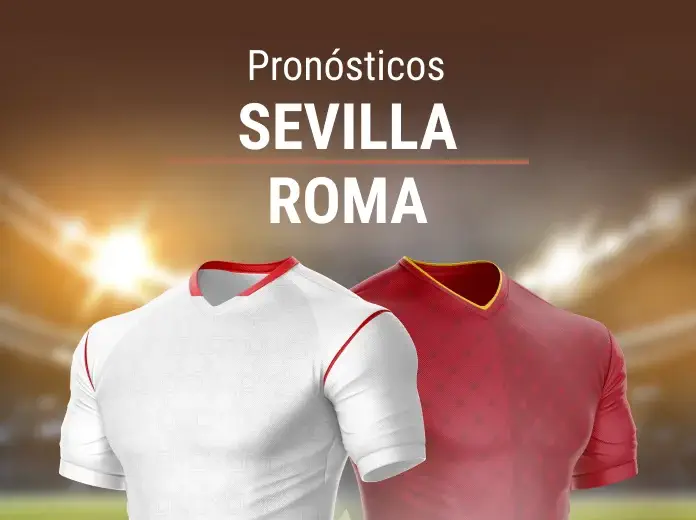 Pronósticos Sevilla - Roma