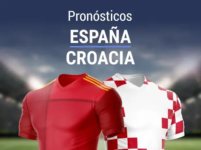 Pronósticos España - Croacia