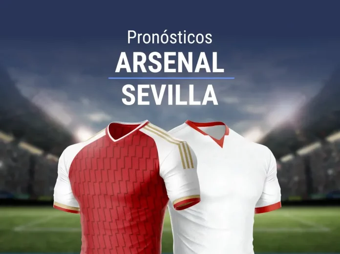 Pronósticos Arsenal - Sevilla