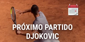 Cuándo juega Djokovic su próximo partido