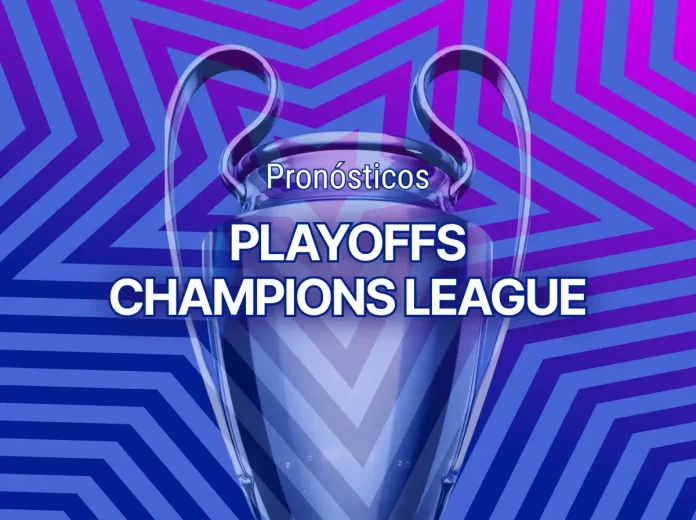 Apuestas Playoffs Champions League