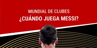 ¿Cuándo juega Messi?