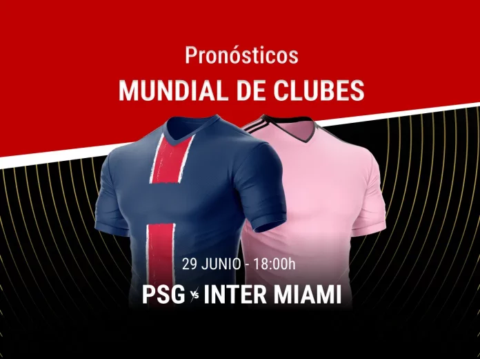 Pronósticos PSG - Inter Miami