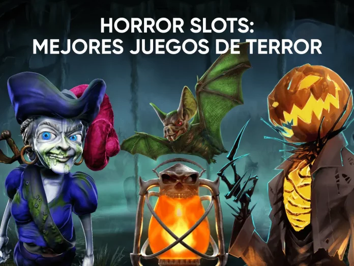 Horror Slots: mejores juegos de miedo