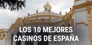 Mejores casinos de España