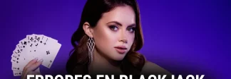 Blackjack: errores comunes y soluciones