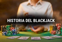 Blackjack: origen y evolución