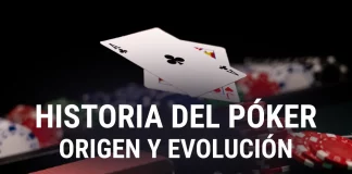Origen y evolución del Póker
