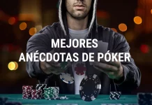 Las mejores anécdotas de Póker