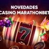 Novedades del Casino de Marathonbet Lo último del Casino de Marathonbet