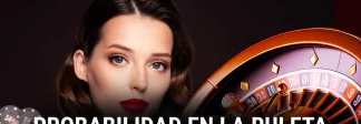 Estrategia con la probabilidad de la Ruleta