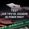 Descubre tu perfil de jugador de póker