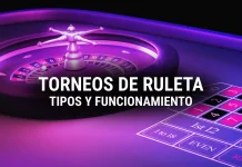 Cómo funcionan los Torneos de Ruleta