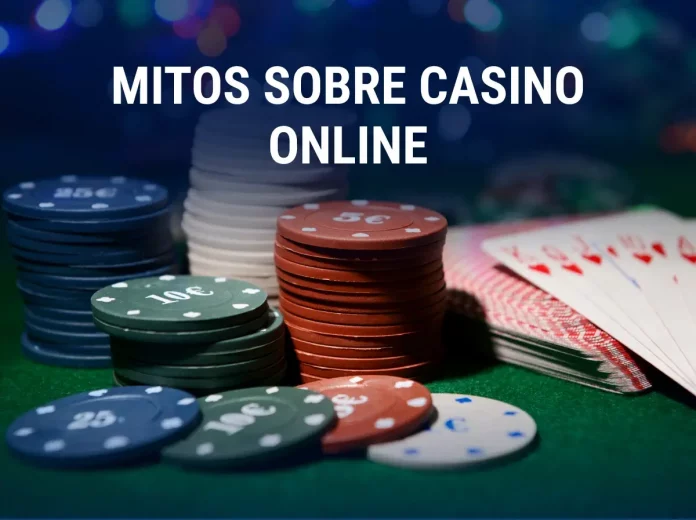 Mitos sobre Casino online